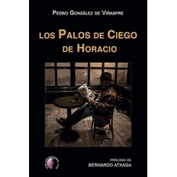 LOS PALOS DE CIEGO DE HORACIO