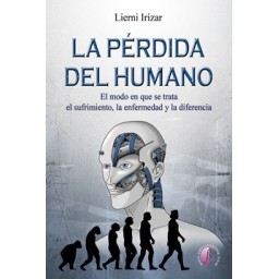 LA PÉRDIDA DEL HUMANO