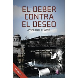 EL DEBER CONTRA EL DESEO...