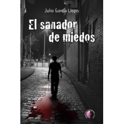 EL SANADOR DE MIEDOS (ebook)