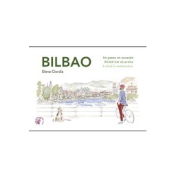 BILBAO, UN PASEO EN ACUARELA