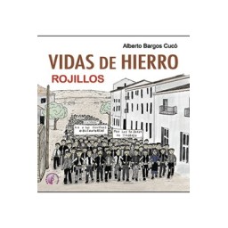 VIDAS DE HIERRO, rojillos