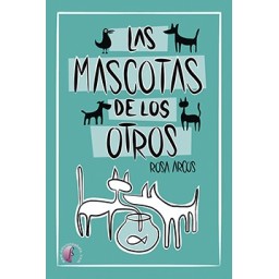 LAS MASCOTAS DE LOS OTROS